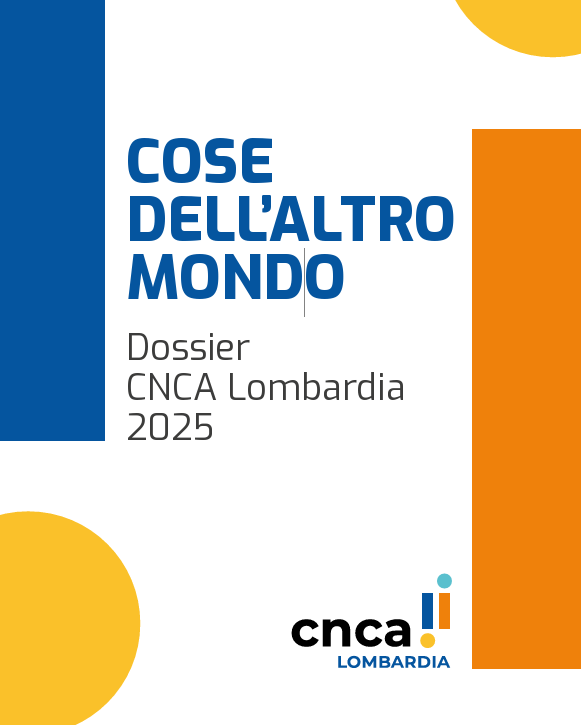 Scarica il dossier CNCA Lombardia 2025