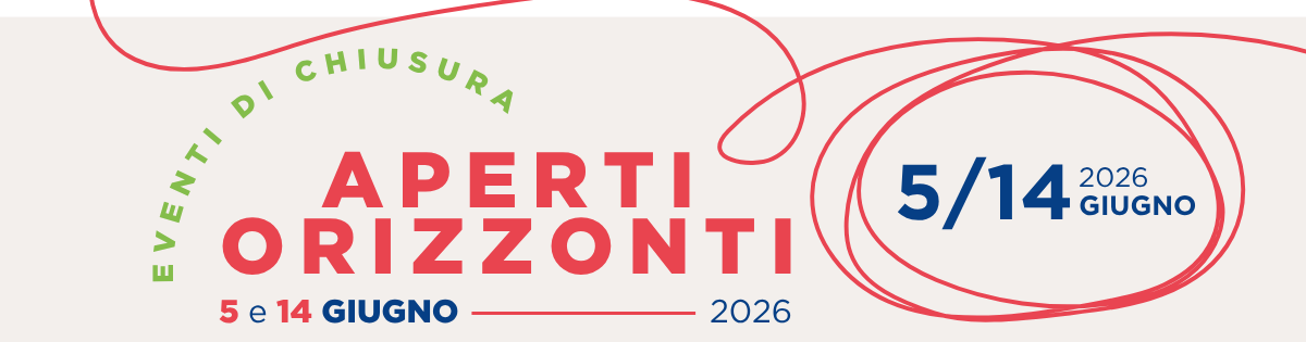 Due appuntamenti con Aperti Orizzonti