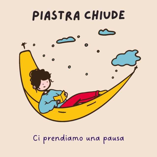 Piastra chiude: ci prendiamo una pausa! ☀️

Da oggi non ci troverete più in Piastra nei nostri giorni di apertura, saremo aperti solo in occasione di eventi e attività estive programmate, come gli ArtAperitivi e Yoga in Terrazza.

Ci rivediamo a settembre! 👋🏼