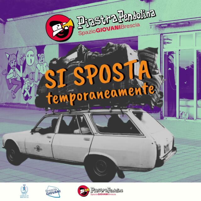Ci spostiamo temporaneamente 🧳

Le attività di Piastra Pendolina, nel mese di dicembre, saranno organizzate nelle seguenti sedi:
📍 HUB di Brescia, viaSant'Emiliano 2/A: laboratori
📍 Spazio MICS, via Milano 140, e Informagiovani Brescia, via Moretto 78: attività gruppi serali

Per info:
📞 3480323011
📧 piastrapendolina@gmail.com